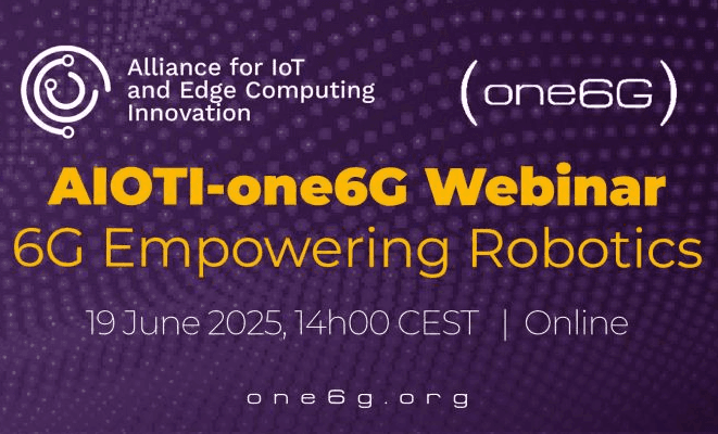 AIOTI-one6G Webinar: 6G Empowering Robotics