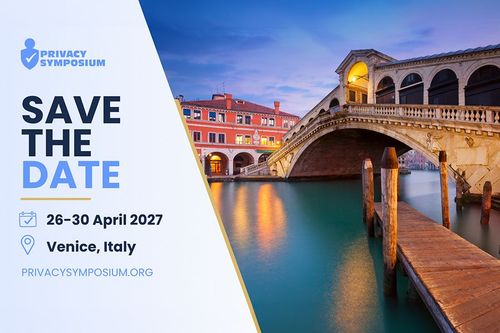 Save the Date: Privacy Symposium 2027